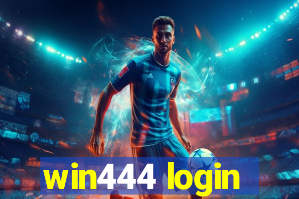 win444 login