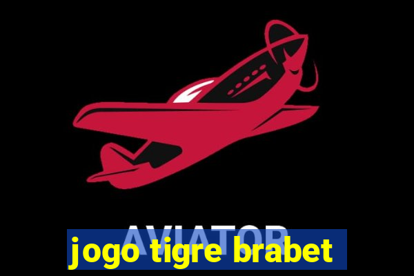 jogo tigre brabet