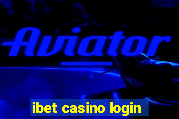 ibet casino login