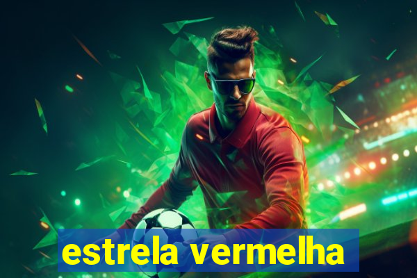 estrela vermelha