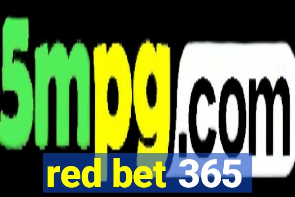 red bet 365