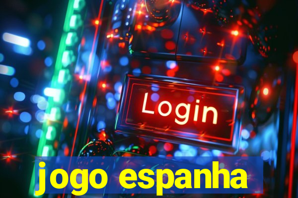 jogo espanha