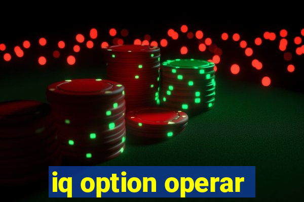 iq option operar