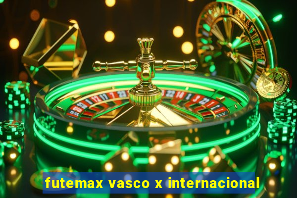 futemax vasco x internacional