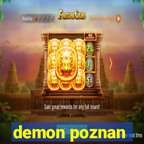 demon poznan