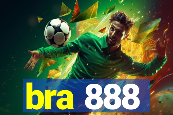 bra 888