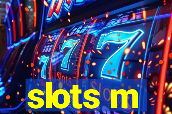 slots m