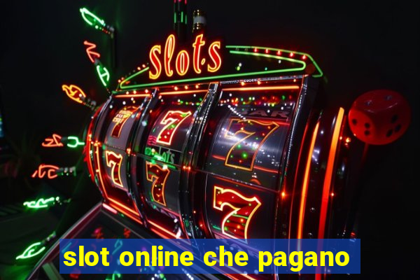 slot online che pagano