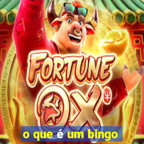 o que é um bingo