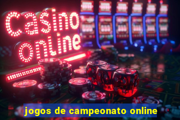 jogos de campeonato online