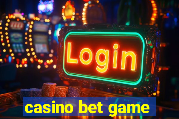 casino bet game