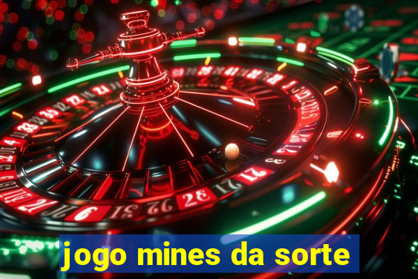 jogo mines da sorte