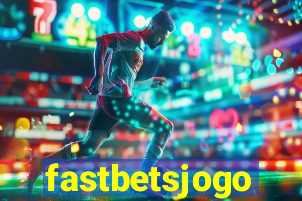 fastbetsjogo