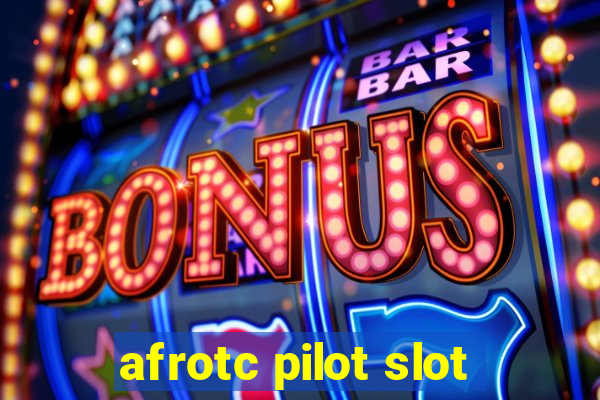 afrotc pilot slot