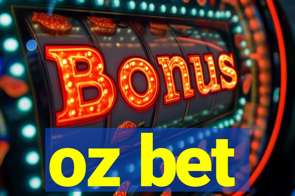 oz bet