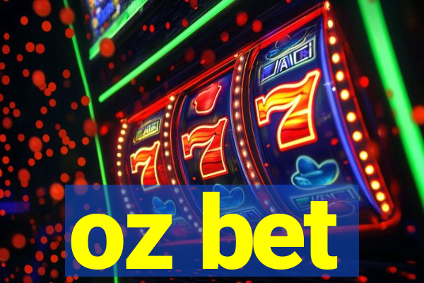 oz bet