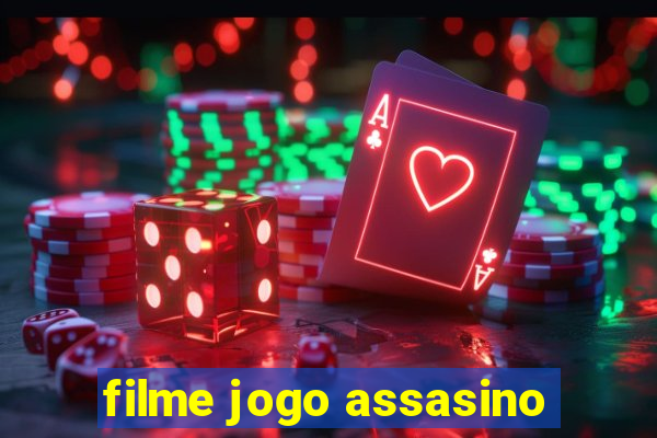 filme jogo assasino