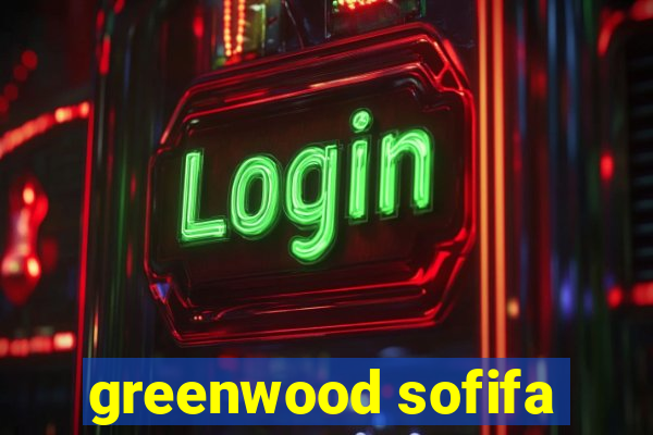 greenwood sofifa