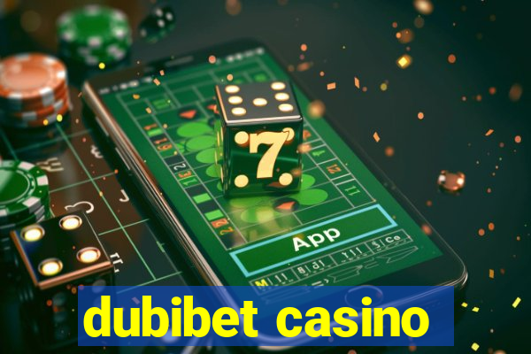 dubibet casino