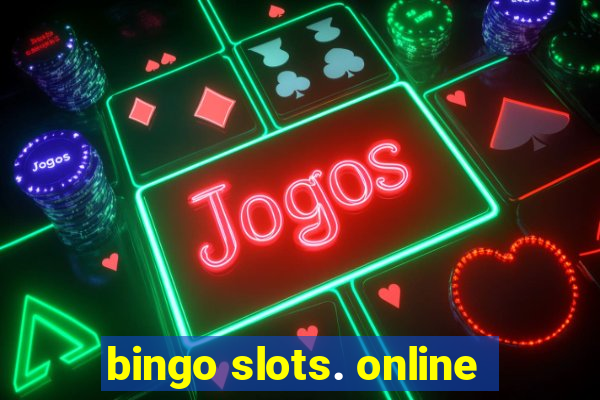 bingo slots. online