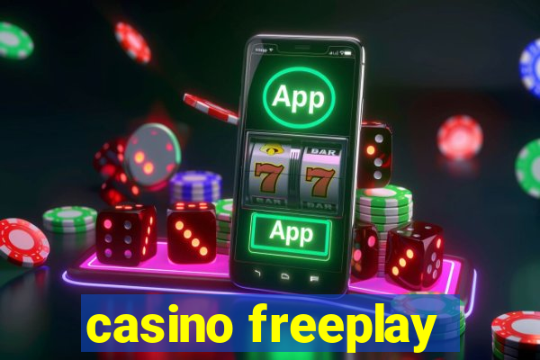 casino freeplay