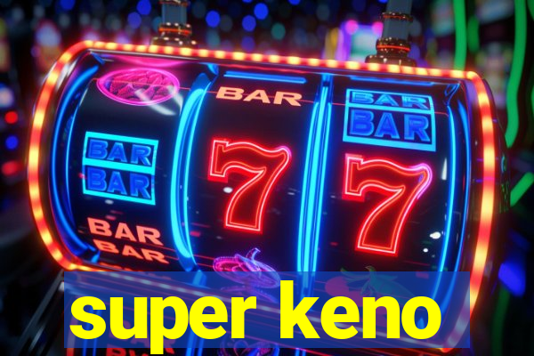 super keno