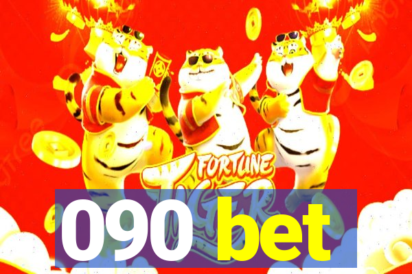 090 bet