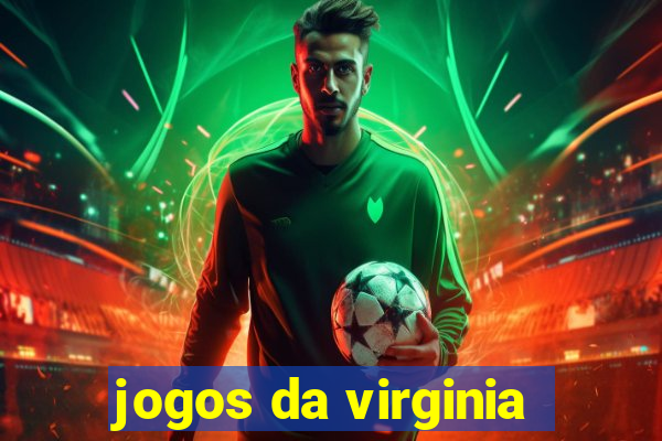 jogos da virginia