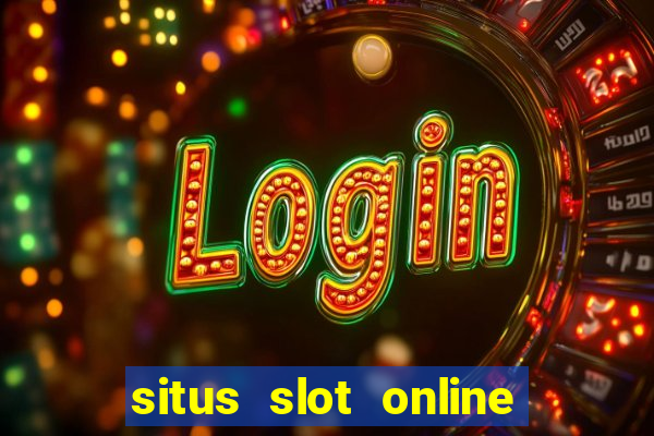 situs slot online terbaik 2023