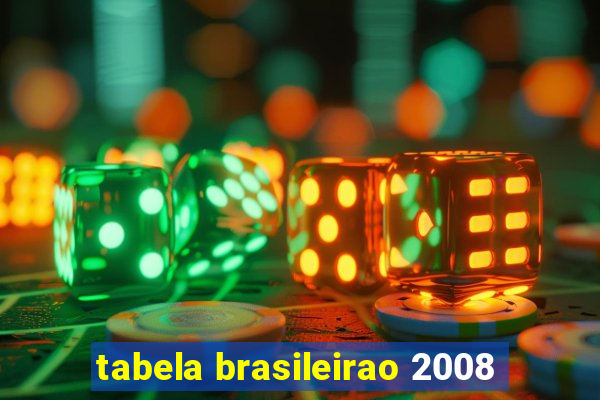 tabela brasileirao 2008