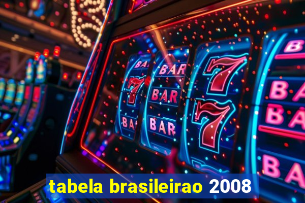 tabela brasileirao 2008