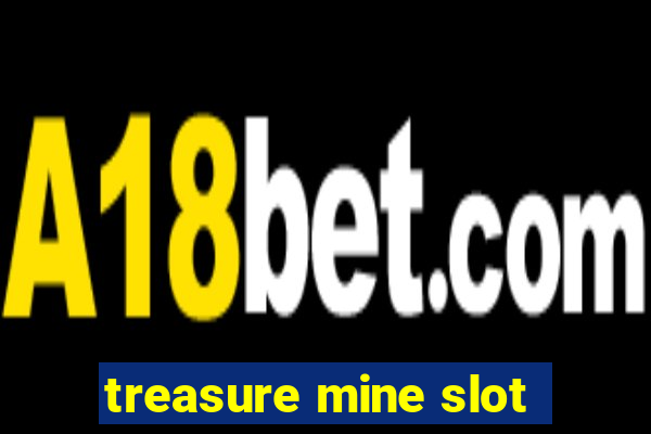 treasure mine slot