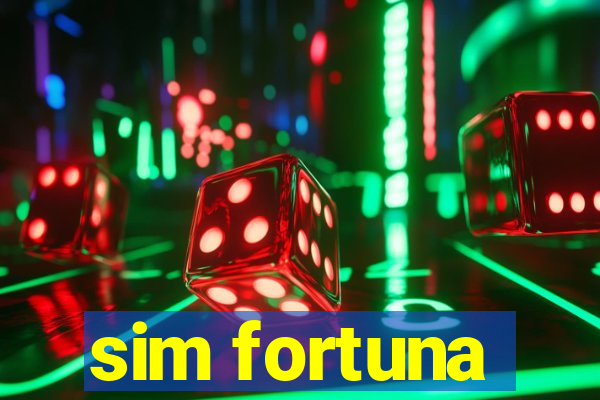 sim fortuna