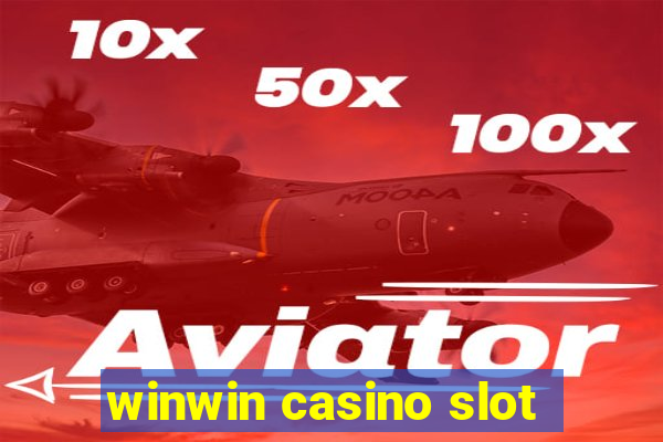 winwin casino slot