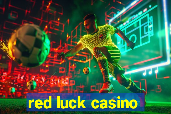 red luck casino