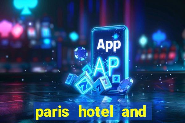 paris hotel and casino restaurants