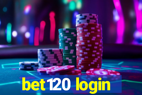 bet120 login