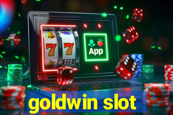 goldwin slot