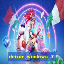 deixar windows 7 mais rapido