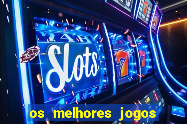 os melhores jogos de aposta para ganhar dinheiro