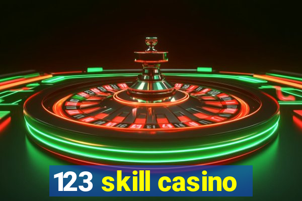 123 skill casino