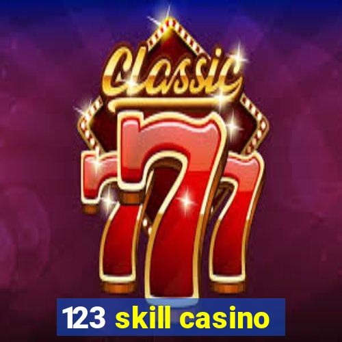 123 skill casino