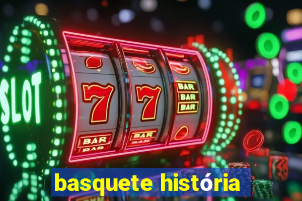 basquete história