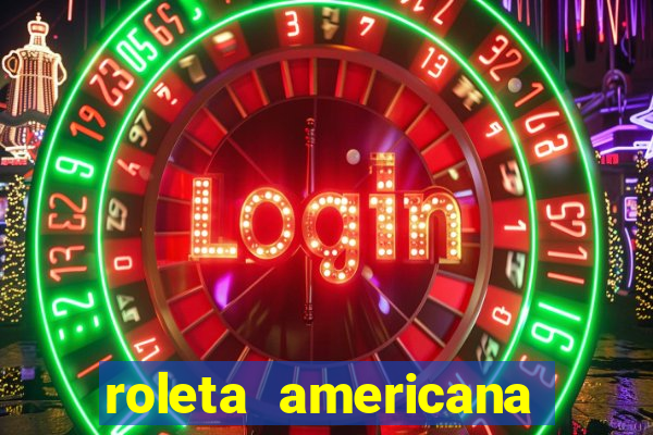 roleta americana jogar gratis