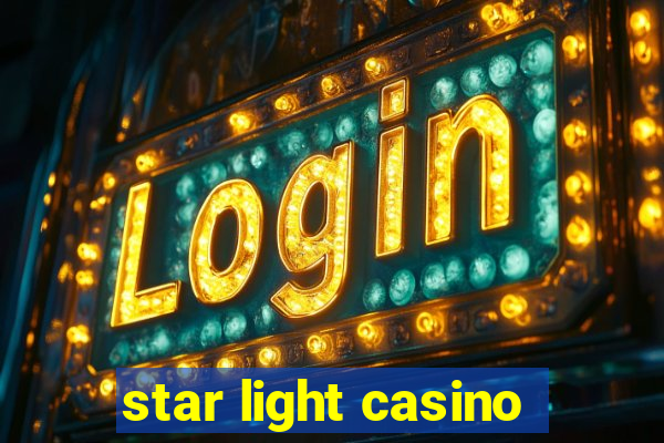 star light casino