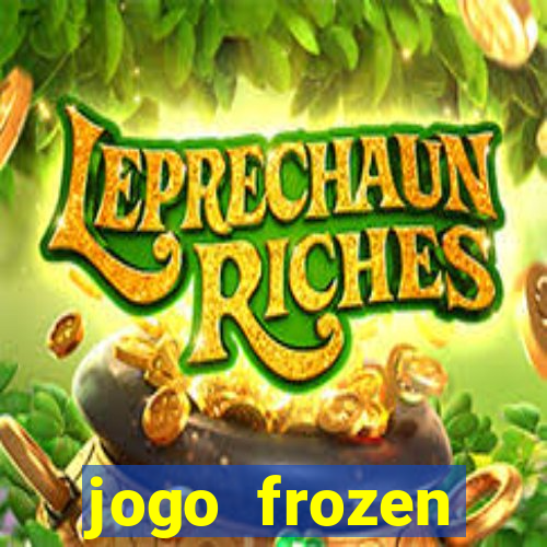 jogo frozen problema em dobro