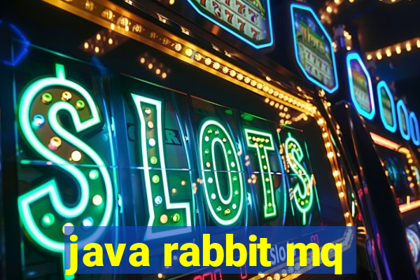 java rabbit mq