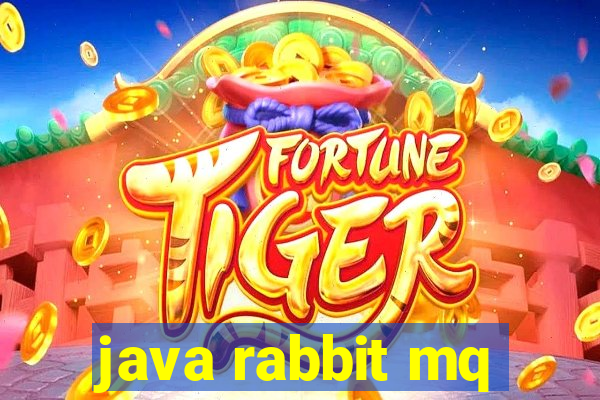 java rabbit mq