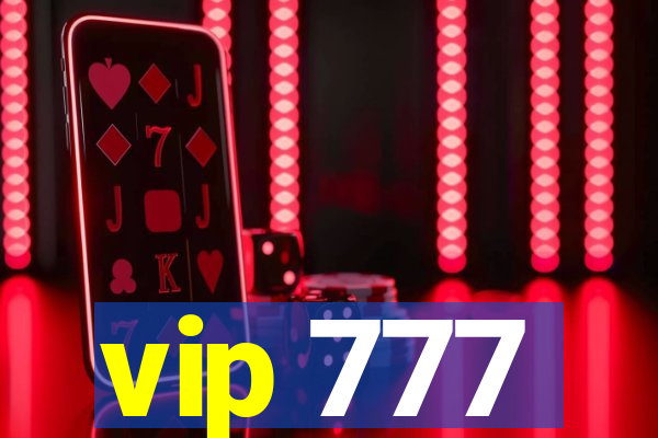 vip 777