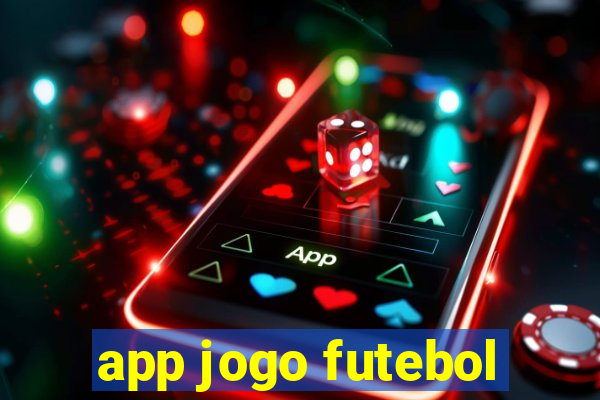 app jogo futebol